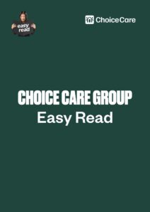 Choice Care Group Easy Read