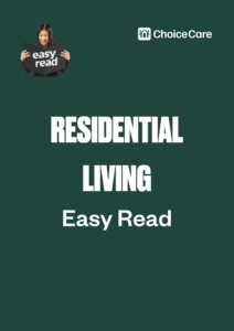 Residential Living Easy Read